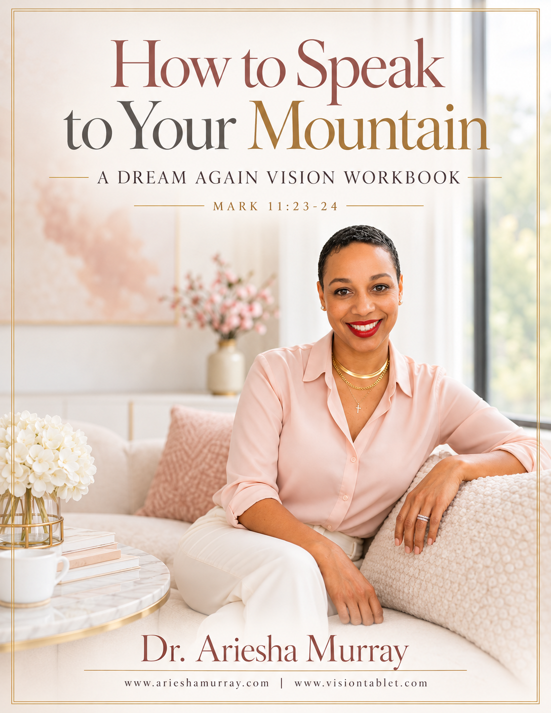 How to Speak to Your Mountain Workbook